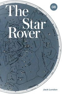 The Star Rover - Jack  London - E-Book