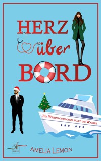Herz über Bord: Ein Weihnachtsmann fällt ins Wasser - Allyson Snow - E-Book