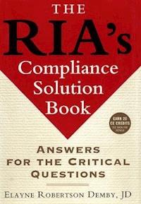 The RIA's Compliance Solution Book - Elayne Robertson Demby - E-Book