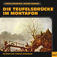 Die Teufelsbrücke im Montafon - Johann Gebhart - Hörbuch