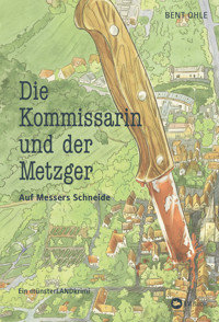 Die Kommissarin und der Metzger - Auf Messers Schneide - Bent Ohle - E-Book