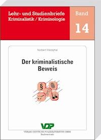 Der kriminalistische Beweis - Norbert Westphal - E-Book