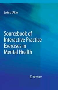Sourcebook of Interactive Practice Exercises in Mental Health - Luciano L'Abate - E-Book