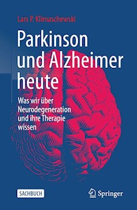 Parkinson und Alzheimer heute - Lars P. Klimaschewski - E-Book