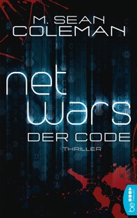 netwars - Der Code - Sammelband - M. Sean Coleman - E-Book