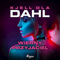Wierny przyjaciel - Kjell Ola Dahl - Hörbuch