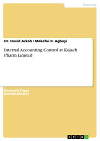 Internal Accounting Control at Kojach Pharm Limited - Dr. David Ackah - E-Book
