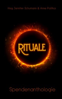 Rituale - Anne Polifka - E-Book