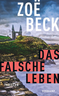 Das falsche Leben - Zoë  Beck - E-Book