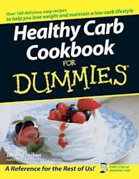 Healthy Carb Cookbook For Dummies - Jan McCracken - E-Book