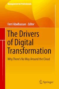 The Drivers of Digital Transformation - - E-Book