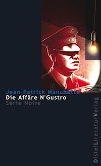 Die Affäre N'Gustro - Jean-Patrick Manchette - E-Book