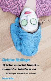 Ein paar Minuten für die Schönheit - Christine Nöstlinger - E-Book