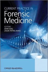 Current Practice in Forensic Medicine -  - E-Book