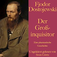 Fjodor Dostojewski: Der Großinquisitor - Fjodor Dostojewski - Hörbuch