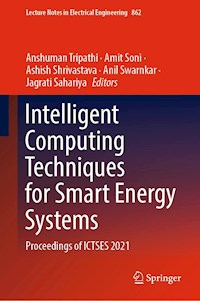 Intelligent Computing Techniques for Smart Energy Systems -  - E-Book