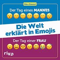 Die Welt erklärt in Emojis - Max Bennet - E-Book