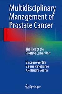 Multidisciplinary Management of Prostate Cancer - - E-Book