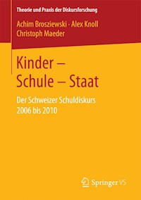 Kinder – Schule – Staat - Achim Brosziewski - E-Book
