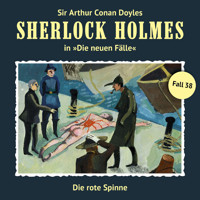 Sherlock Holmes, Die neuen Fälle, Fall 38: Die rote Spinne - Bodo Traber - Hörbuch