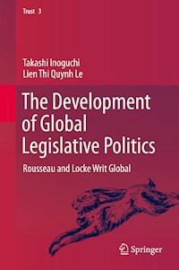 The Development of Global Legislative Politics - Takashi Inoguchi - E-Book