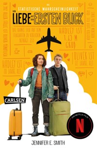 Love at First Sight (Die Statistische Wahrscheinlichkeit von Liebe auf den ersten Blick) - Jennifer E. Smith - E-Book