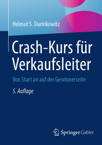 Crash-Kurs für Verkaufsleiter - Helmut S. Durinkowitz - E-Book