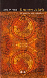 El gemelo de Jesús - James W. Heisig - E-Book