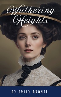 Wuthering Heights - Emily Brontë - E-Book