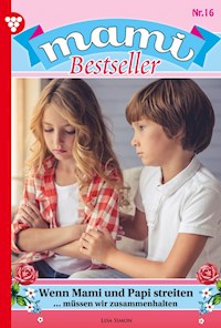 Wenn Mami und Papi streiten - Gisela Reutling - E-Book