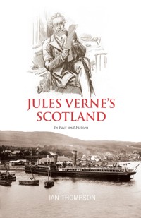 Jules Verne's Scotland - Ian Thompson - E-Book
