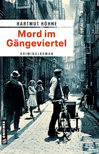Mord im Gängeviertel - Hartmut Höhne - E-Book