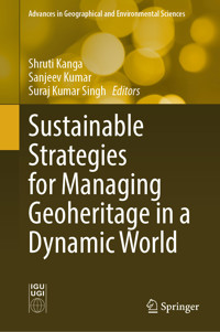 Sustainable Strategies for Managing Geoheritage in a Dynamic World -  - E-Book
