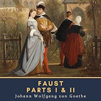 Faust: Parts I & II - Johann Wolfgang von Goethe - Hörbuch
