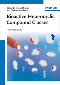 Bioactive Heterocyclic Compound Classes -  - E-Book