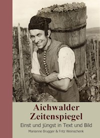 Aichwalder Zeitenspiegel - Marianne Brugger - E-Book