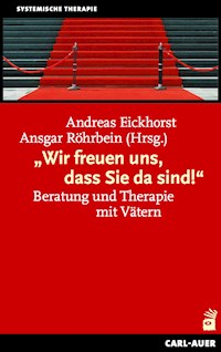 "Wir freuen uns, dass Sie da sind!" - Andreas Eickhorst - E-Book