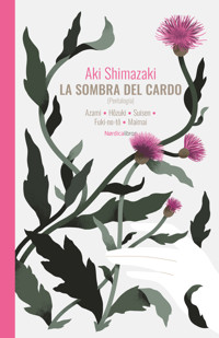 La sombra del cardo - Aki Shimazaki - E-Book