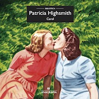 Carol - Patricia Highsmith - Hörbuch