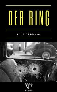Der Ring - Laurids Bruun - E-Book