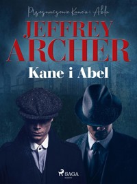 Kane i Abel - Jeffrey Archer - E-Book