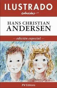 Cuentos Ilustrados - Hans Christian Andersen - E-Book