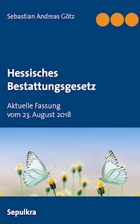 Hessisches Bestattungsgesetz -  - E-Book