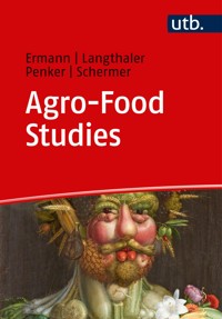 Agro-Food Studies - Ulrich Ermann - E-Book