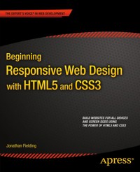 Beginning Responsive Web Design with HTML5 and CSS3 - Jonathan Fielding - E-Book