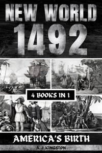 New World 1492 - A.J.Kingston - E-Book