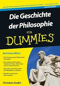 Die Geschichte der Philosophie für Dummies - Christian Godin - E-Book
