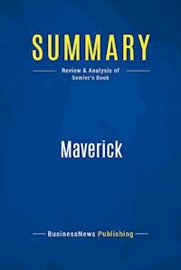 Summary: Maverick - BusinessNews Publishing - E-Book