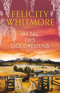 Im Tal des Goldregens - Felicity Whitmore - E-Book + Hörbuch