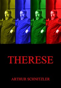 Therese - Arthur Schnitzler - E-Book